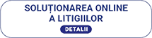 Solutionarea Online a Litigiilor